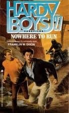 Nowhere to Run by Franklin W. Dixon