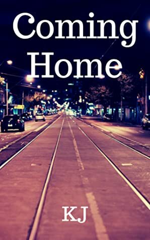 Coming Home by K.J .