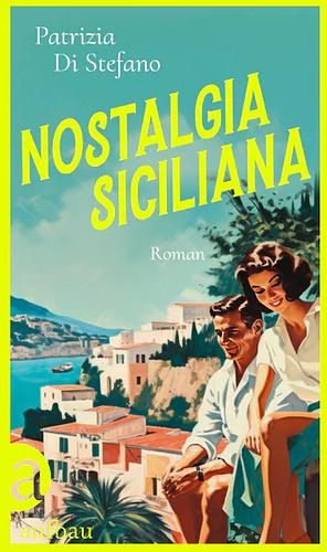 Nostalgia Siciliana: Roman by Patrizia Di Stefano