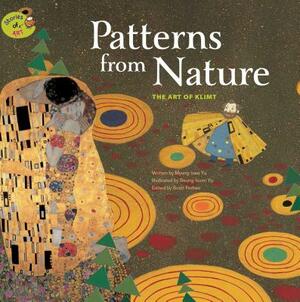 Patterns from Nature: The Art of Klimt by Myeong-Hwa Yu