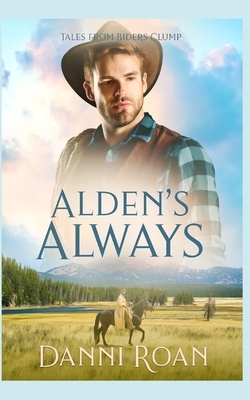 Alden's Always by Danni Roan