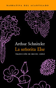 La señorita Else by Arthur Schnitzler