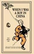 When I Was a Boy in China by Yan Phou Lee, Richard V. Lee