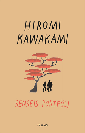 Senseis portfölj by Hiromi Kawakami