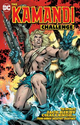 The Kamandi Challenge by Tom King, Bill Willingham