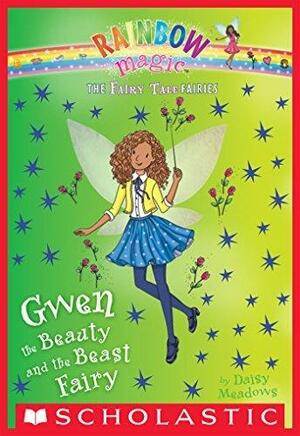 Gwen the Beauty and the Beast Fairy by Daisy Meadows