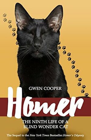 Homer: The Ninth Life of a Blind Wonder Cat by Gwen Cooper