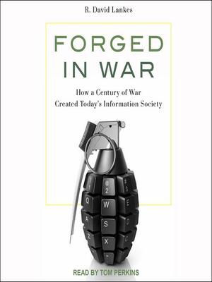 Forged in War by R. David Lankes