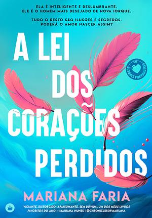 A Lei dos Corações Perdidos by Mariana Faria