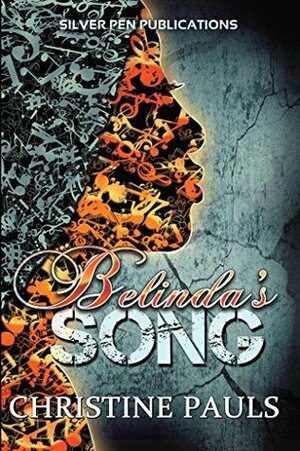 Belinda's Song by Christine Pauls