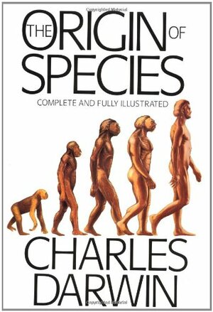 The Origin of Species by Charles Darwin