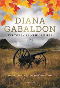 Kertokaa se mehiläisille, osa 2 by Diana Gabaldon