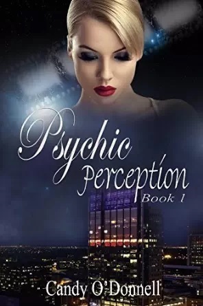 Psychic Perception by Candy O'Donnell