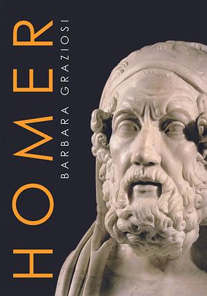 Homer by Barbara Graziosi