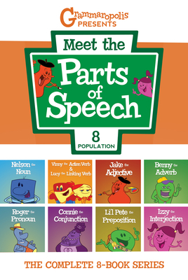 Meet the Parts of Speech: The Complete Series by Coert Voorhees
