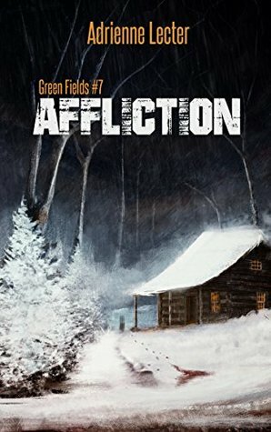 Affliction by Adrienne Lecter