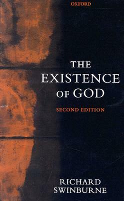 The Existence of God by Richard Swinburne