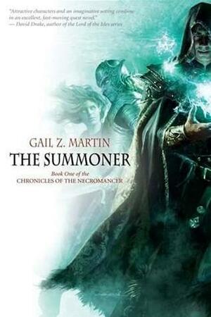 The Summoner by Gail Z. Martin