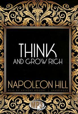 Think and Grow Rich by Napoleon Hill