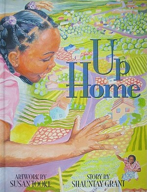 Up Home by Shauntay Grant