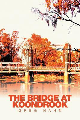 The Bridge at Koondrook by Greg Hahn