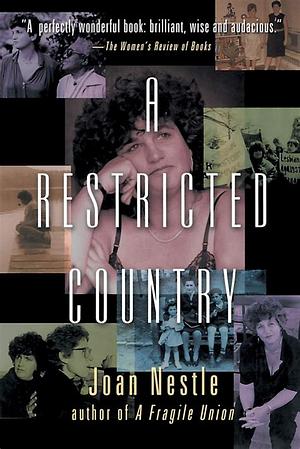 A Restricted Country by Joan Nestle