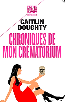 Chroniques de mon crématorium by Caitlin Doughty