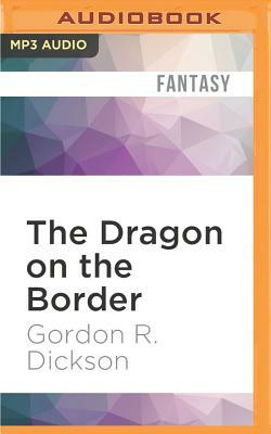 The Dragon on the Border by Gordon R. Dickson