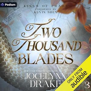 Two Thousand Blades by Jocelynn Drake