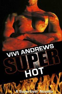 Super Hot by Vivi Andrews