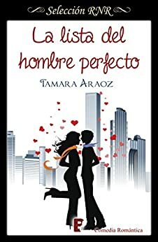 La lista del hombre perfecto by Tamara Araoz