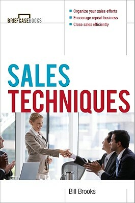 Sales Techniques by William T. Brooks