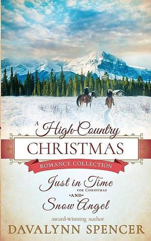 A High-Country Christmas: Inspirational Historical Christmas Romance by Davalynn Spencer