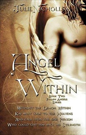 Angel Within by Julie Nicholls