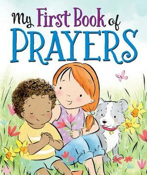 My First Book of Prayers by Worthykids/Ideals