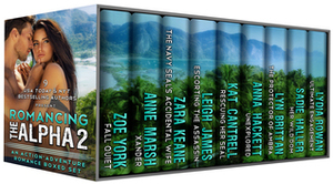 Romancing the Alpha 2 by Kat Cantrell, Sadie Haller, Lyn Brittan, Leigh James, Lydia Rowan, Anne Marsh, Anna Hackett, Zoe York, Zara Keane