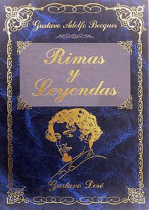 Rimas y leyendas by Gustavo Adolfo Bécquer