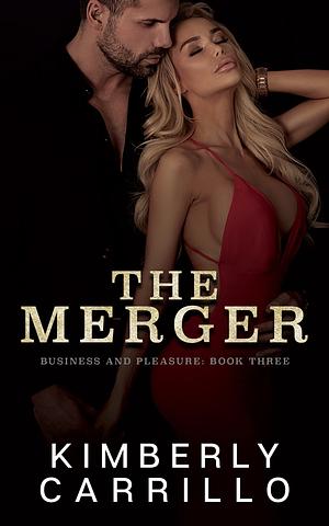 The Merger by Kimberly Carrillo