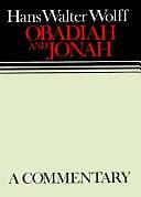 Obadiah and Jonah: Continental Commentaries by Hans Walter Wolff, Margaret Kohl