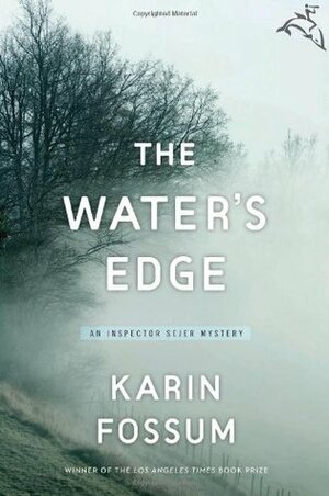 The Water's Edge by Karin Fossum, Charlotte Barslund