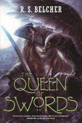 The Queen of Swords by R.S. Belcher