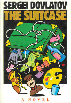 The Suitcase by Sergei Dovlatov, Antonina W. Bouis