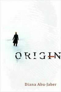 Origin by Diana Abu-Jaber