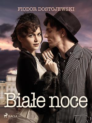 Białe noce by Fyodor Dostoevsky