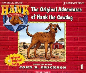 The Original Adventures of Hank the Cowdog by John R. Erickson