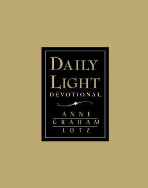 Daily Light Devotional by Anne Graham Lotz