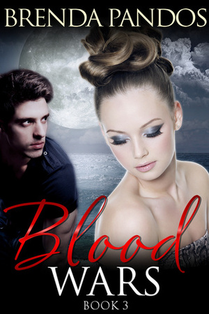 Blood Wars 3 by Brenda Pandos