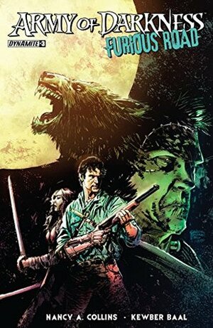 Army of Darkness: Furious Road #3 by Nancy A. Collins, Kewber Baal