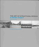 The Art of Structural Design: A Swiss Legacy by David P. Billington