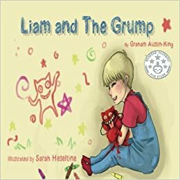 Liam and the Grump by Graham Austin-King